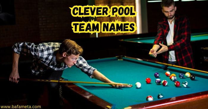 clever-pool-team-names