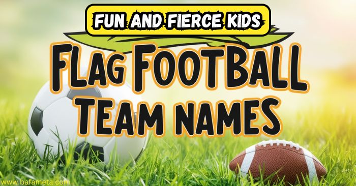 fun-and-fierce-kids-flag-football-team-names